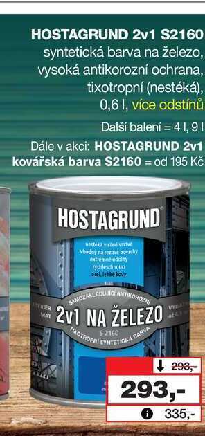 Barvy a laky drogerie Hostagrund 2v1 s2160 syntetická barva na železo, vysoká antikorozní ochrana, tixotropní (nestéká), 0,6l nabídka