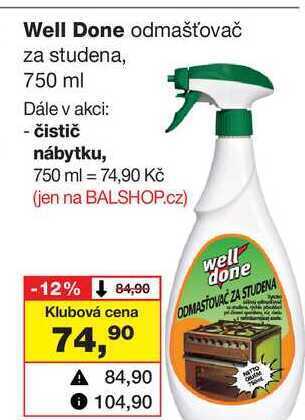 Barvy a laky drogerie Well done odmašťovač za studena, 750 ml nabídka