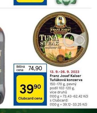 Tesco Franz josef kaiser tuňáková konzerva nabídka