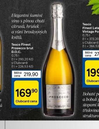 Tesco Tesco finest prosecco brut d.o.c nabídka