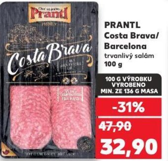 Kaufland PRANTL Costa Brava/ Barcelona nabídka
