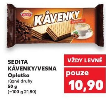 Kaufland SEDITA KÁVENKY/VESNA Oplatka nabídka