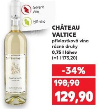 Kaufland CHÂTEAU VALTICE nabídka