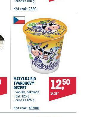 Makro Matylda bio tvarohový dezert nabídka