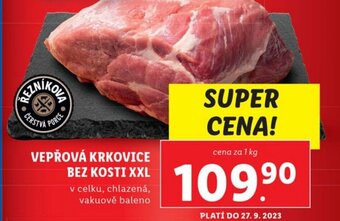 Lidl VEPŘOVÁ KRKOVICE BEZ KOSTI XXL nabídka