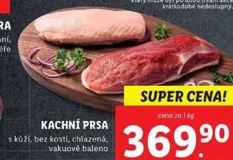 Lidl Kachní prsa, cena za 1 kg nabídka