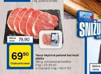 Tesco Vepřová pečeně bez kosti plátky nabídka