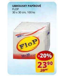 Flop Ubrousky papírové flop 30 x 30 cm, 100 ks nabídka