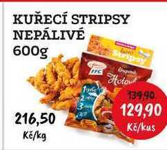 RABBIT řeznictví Kuřecí stripsy nepálivé 600g nabídka