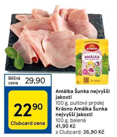 Tesco Amálka šunka nejvyšší jakosti 100 g nabídka
