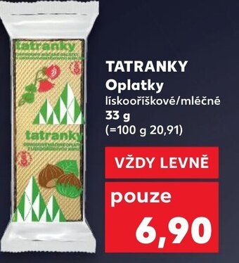 Kaufland TATRANKY Oplatky nabídka