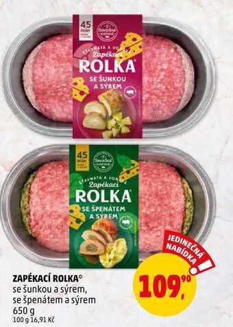 Penny Market Zapékací rolka se šunkou a sýrem, se špenátem a sýrem, 650 g nabídka