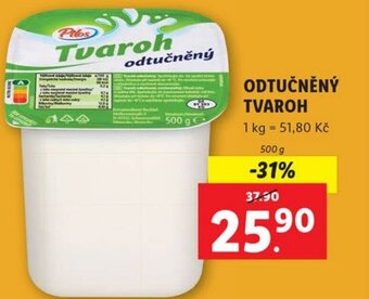 Lidl ODTUČNĚNÝ TVAROH nabídka