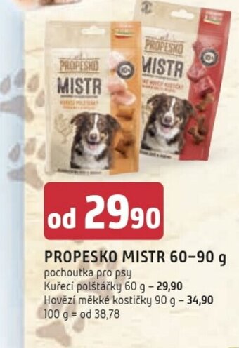 Trefa PROPESKO MISTR 60-90 g nabídka