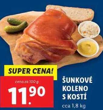 Lidl Šunkové koleno s kostí, cena za 100 g nabídka