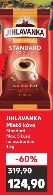 Kaufland JIHLAVANKA Mletá Κάνα nabídka