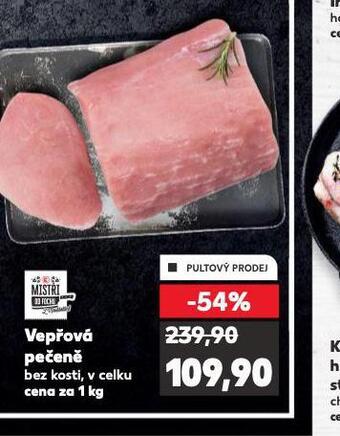 Kaufland Vepřová pečeně bez kosti nabídka