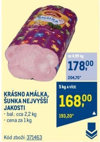 Makro KRÁSNO AMÁLKA, SUNKA NEJVYSSI JAKOSTI nabídka