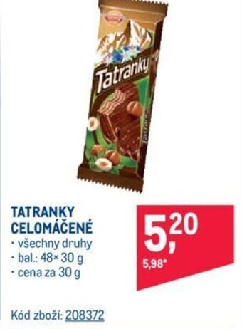 Makro TATRANKY CELOMÁČENÉ nabídka