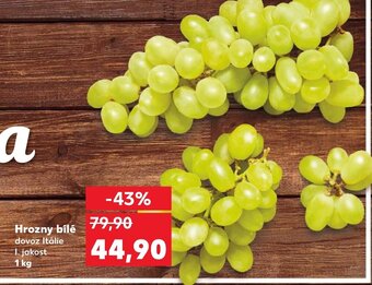 Kaufland Hrozny bílé nabídka