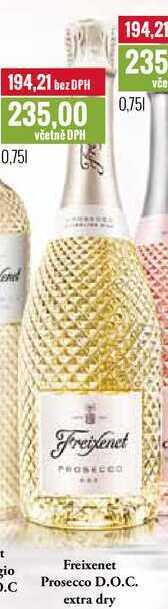 Ratio Freixenet prosecco d.o.c. extra dry 0,75l nabídka