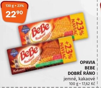 Trefa OPAVIA BEBE DOBRÉ RÁNO nabídka