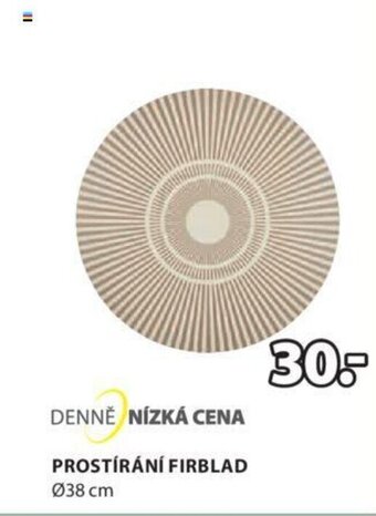 PROSTÍRÁNÍ FIRBLAD