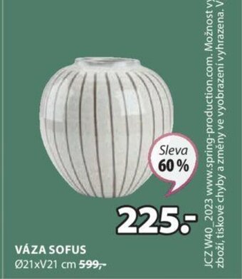 JYSK VÁZA SOFUS nabídka