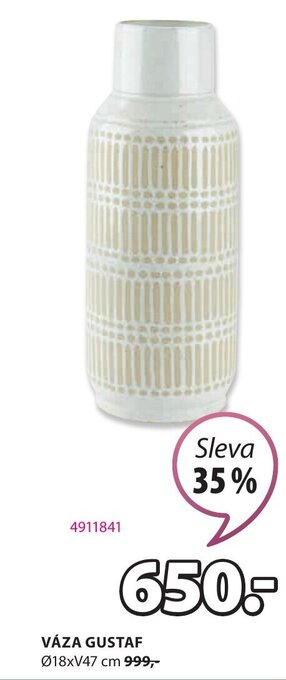 JYSK VÁZA GUSTAF nabídka