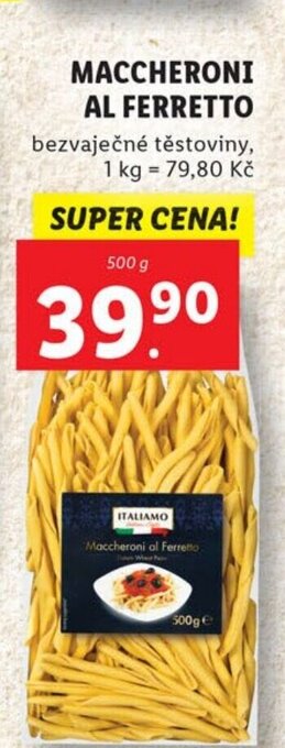 Lidl ITALIAMO MACCHERONI AL FERRETTO nabídka