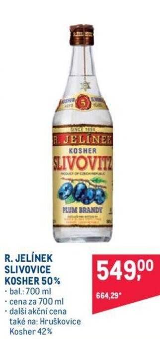 Makro R. JELÍNEK SLIVOVICE KOSHER 50% nabídka