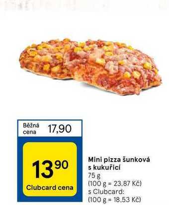 Tesco Mini pizza šunková s kukuřicí 75 g nabídka