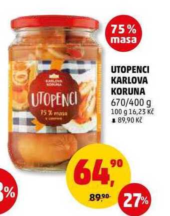 Penny Market Utopenci karlova koruna, 670 g nabídka