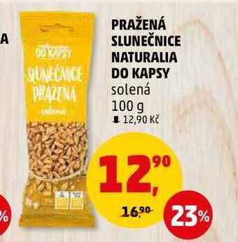 Penny Market Pražená slunečnice naturalia do kapsy solená, 100 g nabídka