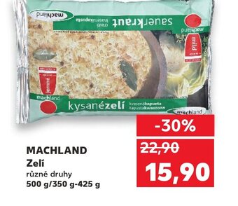 Kaufland MACHLAND Zeli nabídka