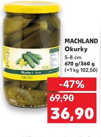 Kaufland MACHLAND Okurky nabídka