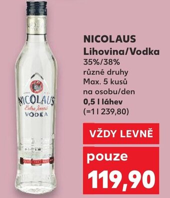 Kaufland NICOLAUS Lihovina/Vodka nabídka