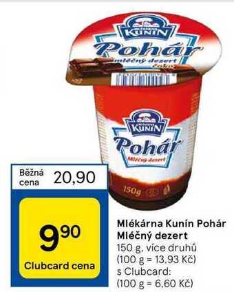 Tesco Mlékárna kunín pohár mléčný dezert 150 g nabídka
