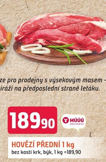 Trefa HOVĚZÍ PŘEDNÍ 1 kg nabídka
