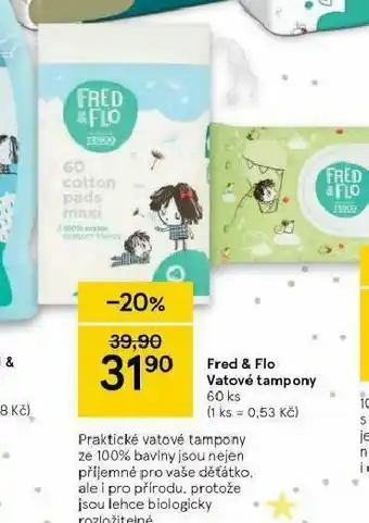 Tesco Fred &amp; flo vatové tampony nabídka