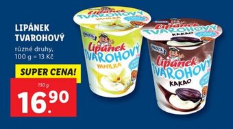 Lidl LIPÁNEK TVAROHOVÝ nabídka