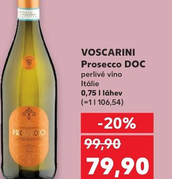 Kaufland VOSCARINI Prosecco DOC nabídka