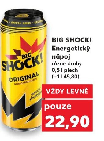Kaufland BIG SHOCK! Energetický nápoj nabídka