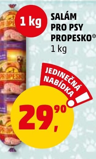 Penny Market SALÁM PRO PSY PROPESKO nabídka