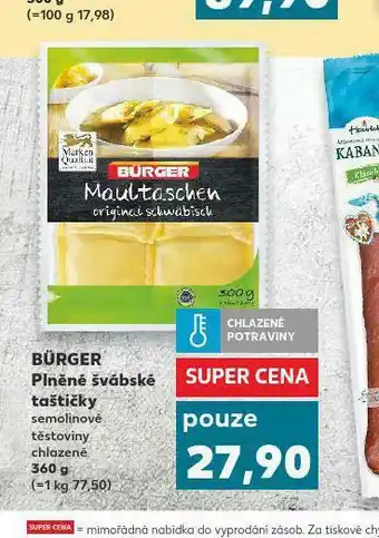 Kaufland Bürger plněné švábské taštičky nabídka