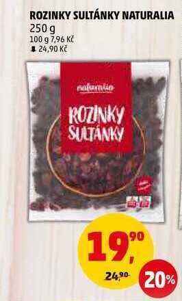 Penny Market Rozinky sultánky naturalia, 250 g nabídka