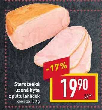 Billa Staročeská uzená kýta z pultu lahůdek cena za 100 g nabídka