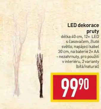 Billa Led dekorace pruty délka 40 cm, 12x led s časovačem, žluté světlo, napájecí kabel 30 cm, na baterie 2x aa - nezahrnuty, pro p nabídka