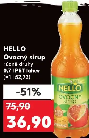 Kaufland HELLO Ovocný sirup nabídka