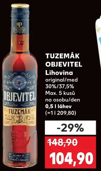 Kaufland TUZEMÁK OBJEVITEL Lihovina nabídka
